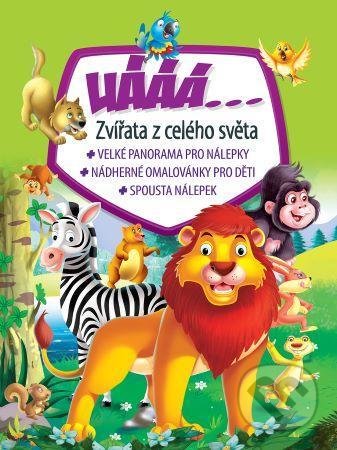 Kniha: Uááá... Zvířata z celého světa (Foni book). Foni book, 2021 Kniha: Uááá... Zvířata z celého světa (Foni book). Foni book, 2021