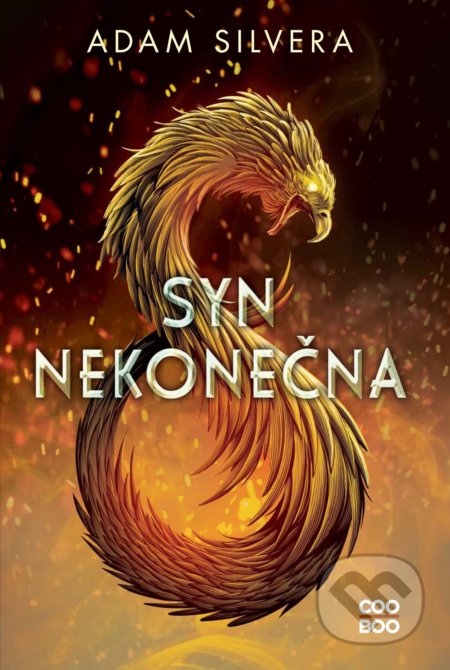 Kniha: Syn nekonečna (Adam Silvera). CooBoo CZ, 2021 Kniha: Syn nekonečna (Adam Silvera). CooBoo CZ, 2021