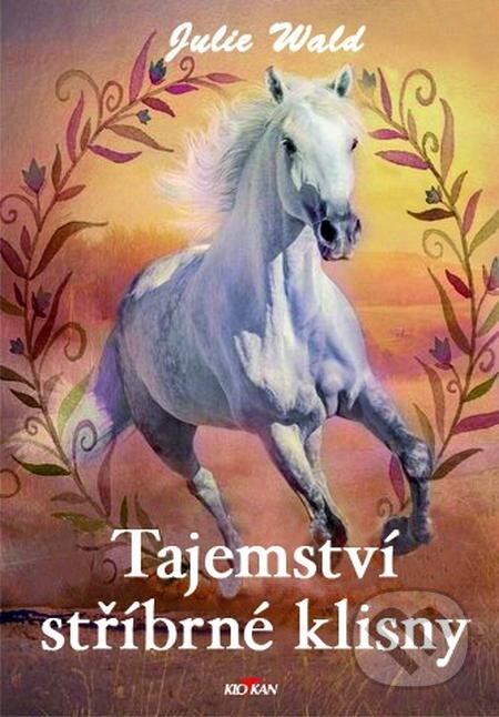 E-kniha: Tajemství stříbrné klisny (Julie Wald). Alpress E-kniha: Tajemství stříbrné klisny (Julie Wald). Alpress
