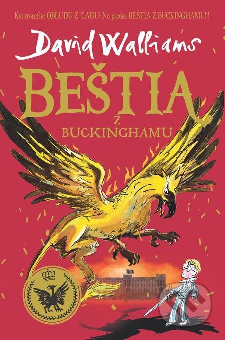E-kniha: Beštia z Buckinghamu (David Walliams). Slovart, 2021 E-kniha: Beštia z Buckinghamu (David Walliams). Slovart, 2021