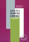 Kniha: Analýza účtovnej závierky (Miloš Sklenka a Miriama Šulovská). Wolters Kluwer (Iura Edition), 2008 Kniha: Analýza účtovnej závierky (Miloš Sklenka a Miriama Šulovská). Wolters Kluwer (Iura Edition), 2008