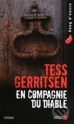 Kniha: En Compagnie du Diable (Tess Gerritsen). Presses de la Cité Kniha: En Compagnie du Diable (Tess Gerritsen). Presses de la Cité