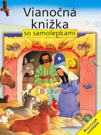 Kniha: Vianočná knižka so samolepkami (Moira Maclean a Sally Ann Wright). Karmelitánske nakladateľstvo, 2010 Kniha: Vianočná knižka so samolepkami (Moira Maclean a Sally Ann Wright). Karmelitánske nakladateľstvo, 2010