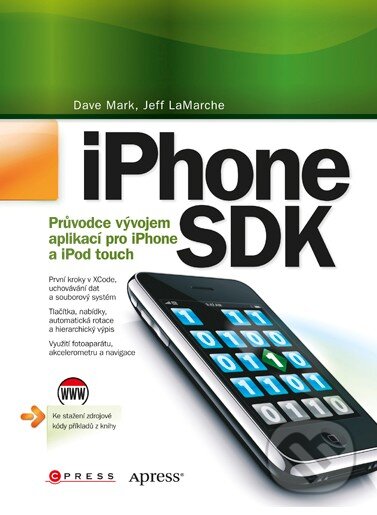 Kniha: iPhone SDK (Dave Mark a Jeff LaMarche). Computer Press, 2010 Kniha: iPhone SDK (Dave Mark a Jeff LaMarche). Computer Press, 2010
