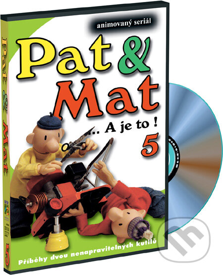 Film: Pat a Mat 5 (Lubomír Beneš) (DVD). Bonton Film, 2004 Film: Pat a Mat 5 (Lubomír Beneš) (DVD). Bonton Film, 2004