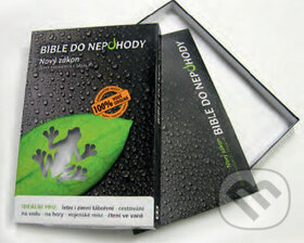 Kniha: Bible do nepohody (Česká biblická společnost). Česká biblická společnost, 2010 Kniha: Bible do nepohody (Česká biblická společnost). Česká biblická společnost, 2010