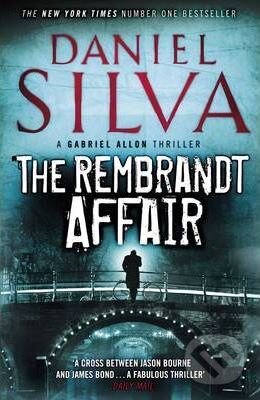 Kniha: The Rembrandt Affair (Daniel Silva). Michael Joseph, 2010 Kniha: The Rembrandt Affair (Daniel Silva). Michael Joseph, 2010