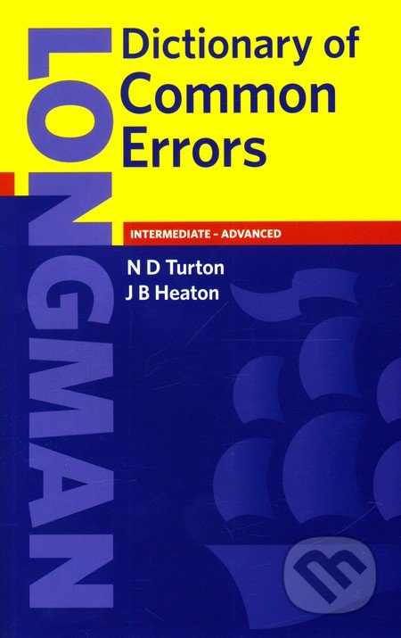 Longman Dictionary of Common Errors, Longman, 2004