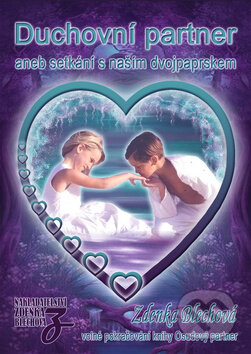 Kniha: Duchovní partner (Zdenka Blechová). Nakladatelství Zdenky Blechové, 2010 Kniha: Duchovní partner (Zdenka Blechová). Nakladatelství Zdenky Blechové, 2010