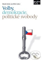 Kniha: Volby, demokracie, politické svobody (Jan Wintr a Marek Antoš). Leges, 2010 Kniha: Volby, demokracie, politické svobody (Jan Wintr a Marek Antoš). Leges, 2010