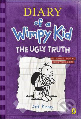 Kniha: Diary of a Wimpy Kid: The Ugly Truth (Jeff Kinney). Puffin Books, 2010 Kniha: Diary of a Wimpy Kid: The Ugly Truth (Jeff Kinney). Puffin Books, 2010