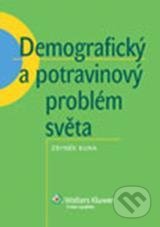 Kniha: Demografický a potravinový problém světa (Zbyněk Kuna). Wolters Kluwer ČR, 2010 Kniha: Demografický a potravinový problém světa (Zbyněk Kuna). Wolters Kluwer ČR, 2010