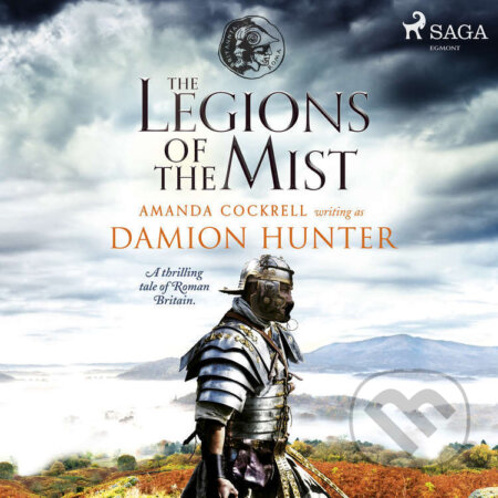 Audiokniha: The Legions of the Mist (EN) (Damion Hunter). Saga Egmont, 2021 Audiokniha: The Legions of the Mist (EN) (Damion Hunter). Saga Egmont, 2021