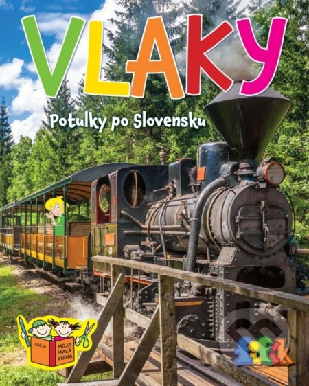 Kniha: Vlaky - Potulky po Slovensku (AlleGro). AlleGro, 2021 Kniha: Vlaky - Potulky po Slovensku (AlleGro). AlleGro, 2021