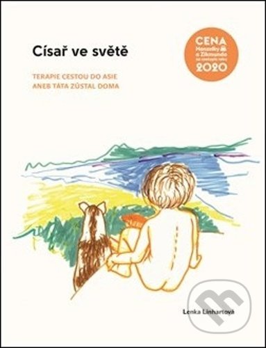 Kniha: Císař ve světě (Lenka Linhartová). , 2021 Kniha: Císař ve světě (Lenka Linhartová). , 2021