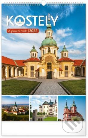 Nástěnný kalendář Kostely a poutní místa 2022, Presco Group, 2021
