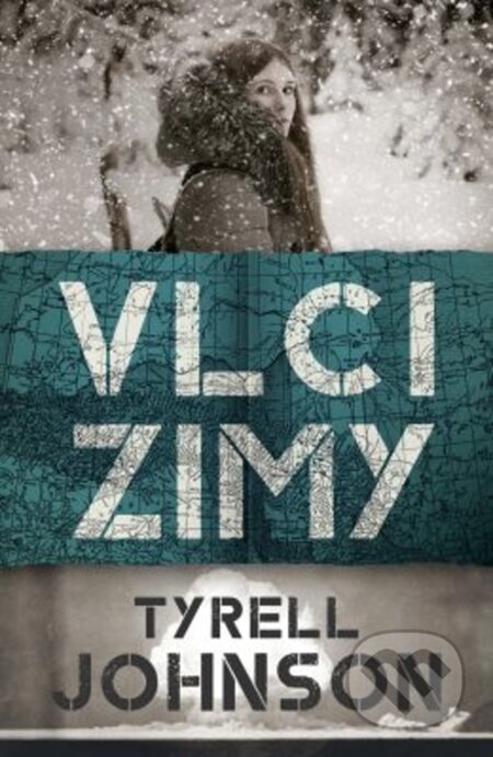E-kniha: Vlci zimy (Tyrell Johnson). Fobos, 2018 E-kniha: Vlci zimy (Tyrell Johnson). Fobos, 2018