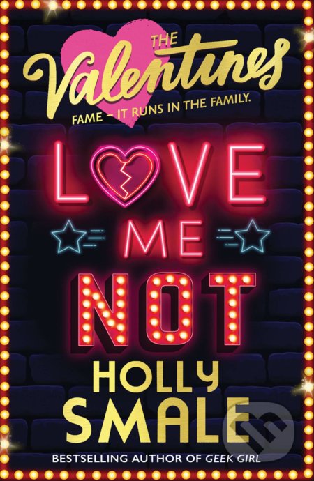 Kniha: Love Me Not (Holly Smale). HarperCollins, 2021 Kniha: Love Me Not (Holly Smale). HarperCollins, 2021