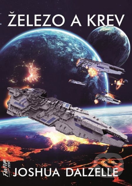 Kniha: Železo a krev - Expanze 2 (Joshua Dalzelle). FANTOM Print, 2021 Kniha: Železo a krev - Expanze 2 (Joshua Dalzelle). FANTOM Print, 2021