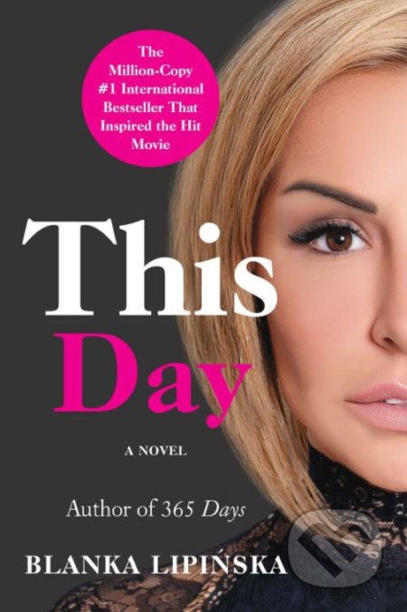 Kniha: This Day (Blanka Lipińska). Simon & Schuster, 2021 Kniha: This Day (Blanka Lipińska). Simon & Schuster, 2021