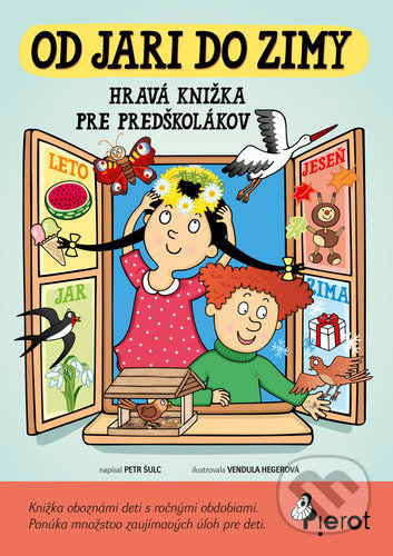 Kniha: Od jari do zimy (Petr Šulc). Pierot, 2021 Kniha: Od jari do zimy (Petr Šulc). Pierot, 2021