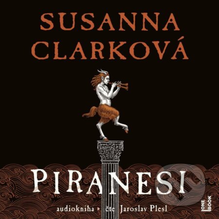Audiokniha: Piranesi (Susanna Clarke). OneHotBook, 2021 Audiokniha: Piranesi (Susanna Clarke). OneHotBook, 2021