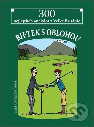 Kniha: Biftek s oblohou (Adam Lešikar). Plot, 2021 Kniha: Biftek s oblohou (Adam Lešikar). Plot, 2021
