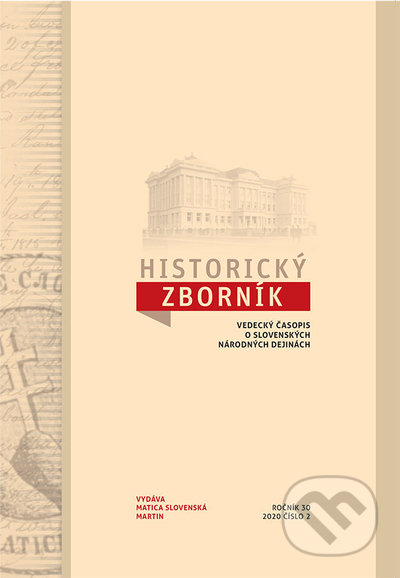Kniha: Historický zborník 2/2020 (Vydavateľstvo Matice slovenskej). Vydavateľstvo Matice slovenskej, 2021 Kniha: Historický zborník 2/2020 (Vydavateľstvo Matice slovenskej). Vydavateľstvo Matice slovenskej, 2021