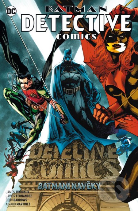 Kniha: Batman Detective Comics 7 (Alvaro Martinez, Eddy Barrows a James Tynion IV). BB/art, 2021 Kniha: Batman Detective Comics 7 (Alvaro Martinez, Eddy Barrows a James Tynion IV). BB/art, 2021