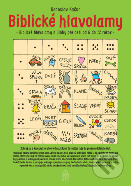 Kniha: Biblické hlavolamy (Radoslav Kačur). Spolok svätého Vojtecha, 2021 Kniha: Biblické hlavolamy (Radoslav Kačur). Spolok svätého Vojtecha, 2021