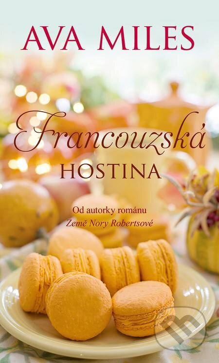 E-kniha: Francouzská hostina (Ava Miles). Baronet, 2021 E-kniha: Francouzská hostina (Ava Miles). Baronet, 2021