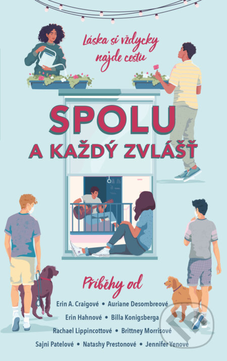 E-kniha: Spolu a každý zvlášť (Auriane Desombre, Bill Konigsberg, Erin A. Craig, Erin Hahn a Rachael Lippincott). YOLi CZ, 2021 E-kniha: Spolu a každý zvlášť (Auriane Desombre, Bill Konigsberg, Erin A. Craig, Erin Hahn a Rachael Lippincott). YOLi CZ, 2021