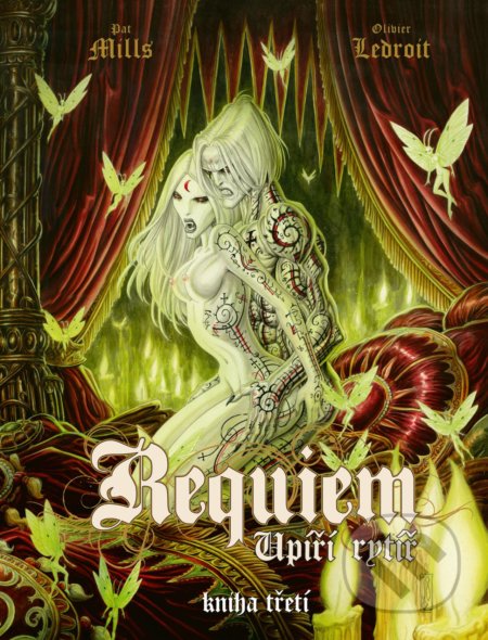Kniha: Requiem, upíří rytíř 3 (Pat Mills). Crew, 2021 Kniha: Requiem, upíří rytíř 3 (Pat Mills). Crew, 2021