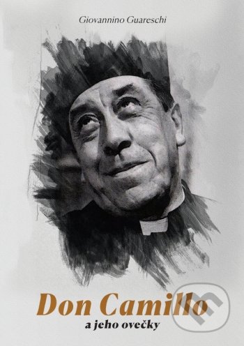 Kniha: Don Camillo a jeho ovečky (Giovannino Guareschi). TV LUX, 2021 Kniha: Don Camillo a jeho ovečky (Giovannino Guareschi). TV LUX, 2021