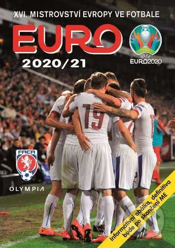 Kniha: EURO 2020/2021 (Zdeněk Pavlis). Olympia, 2021 Kniha: EURO 2020/2021 (Zdeněk Pavlis). Olympia, 2021