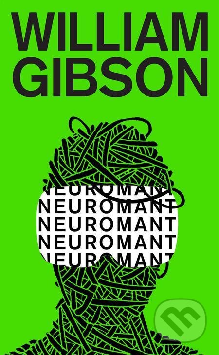 E-kniha: Neuromant (William Gibson). Slovart E-kniha: Neuromant (William Gibson). Slovart
