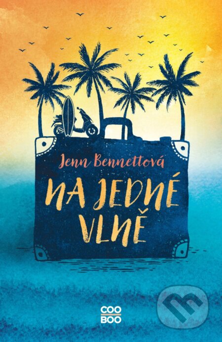 E-kniha: Na jedné vlně (Jenn Bennett), 2021 E-kniha: Na jedné vlně (Jenn Bennett), 2021