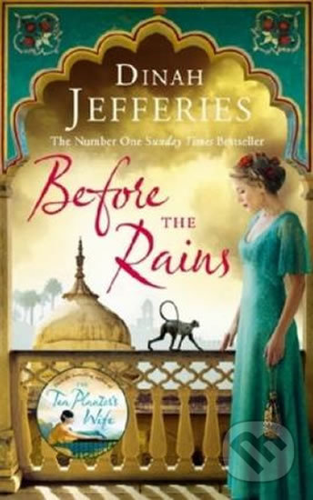 Kniha: Before the Rains (Dinah Jefferies). Penguin Books, 2017 Kniha: Before the Rains (Dinah Jefferies). Penguin Books, 2017