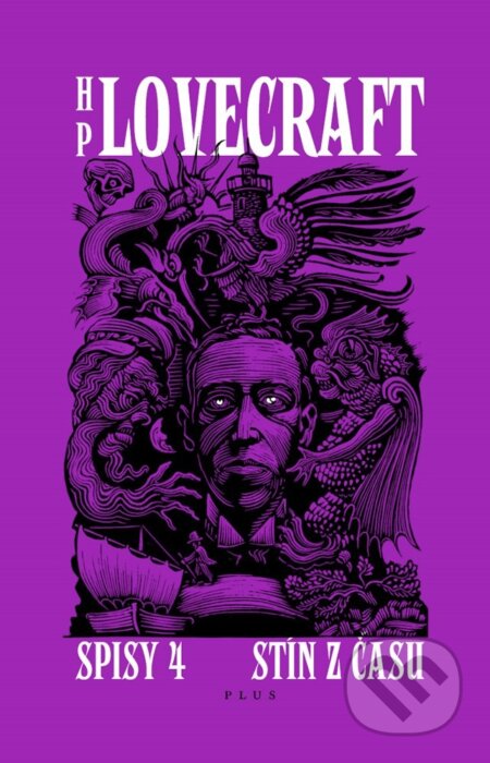 E-kniha: Stín z času. Příběhy a střípky z let 1931-1935 (Howard Phillips Lovecraft). Plus, 2020 E-kniha: Stín z času. Příběhy a střípky z let 1931-1935 (Howard Phillips Lovecraft). Plus, 2020