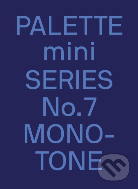 Kniha: Palette mini 07: Monotone (Victionary). Victionary, 2021 Kniha: Palette mini 07: Monotone (Victionary). Victionary, 2021