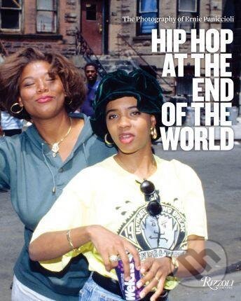 Kniha: Hip-Hop at the End of the World (Ernst Paniccioli). Universe Publishing, 2018 Kniha: Hip-Hop at the End of the World (Ernst Paniccioli). Universe Publishing, 2018