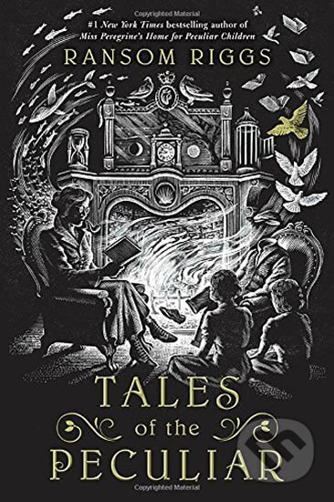 Kniha: Tales of the Peculiar (Ransom Riggs). Penguin Putnam Inc, 2017 Kniha: Tales of the Peculiar (Ransom Riggs). Penguin Putnam Inc, 2017