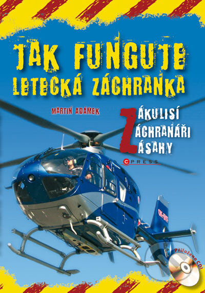 Kniha: Jak funguje letecká záchranka (Martin Adámek). Computer Press, 2010 Kniha: Jak funguje letecká záchranka (Martin Adámek). Computer Press, 2010