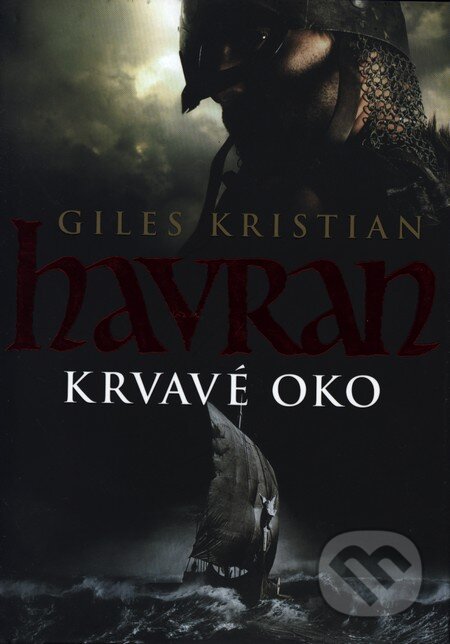 Kniha: Havran: Krvavé oko (Kristian Giles). BB/art, 2011 Kniha: Havran: Krvavé oko (Kristian Giles). BB/art, 2011