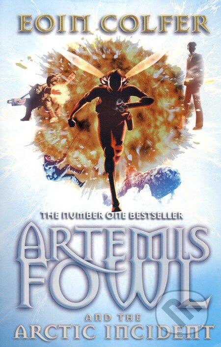 Kniha: Artemis Fowl and the Arctic Incident (Eoin Colfer). Penguin Books, 2006 Kniha: Artemis Fowl and the Arctic Incident (Eoin Colfer). Penguin Books, 2006