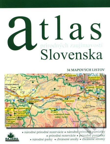 Kniha: Atlas prírodných zaujímavostí Slovenska (Daniel Kollár a Kliment Ondrejka). DAJAMA, 2010 Kniha: Atlas prírodných zaujímavostí Slovenska (Daniel Kollár a Kliment Ondrejka). DAJAMA, 2010