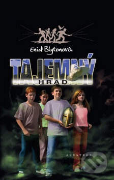 Kniha: Tajemný hrad (Enid Blyton). Albatros CZ, 2010 Kniha: Tajemný hrad (Enid Blyton). Albatros CZ, 2010