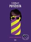 Kniha: Potížista (Oto Linhart). Akropolis, 2010 Kniha: Potížista (Oto Linhart). Akropolis, 2010