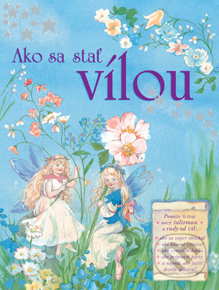 Kniha: Ako sa stať vílou (Beverlie Manson). Perfekt, 2010 Kniha: Ako sa stať vílou (Beverlie Manson). Perfekt, 2010