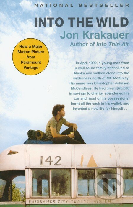 Kniha: Into The Wild (Jon Krakauer). Pan Books, 2007 Kniha: Into The Wild (Jon Krakauer). Pan Books, 2007